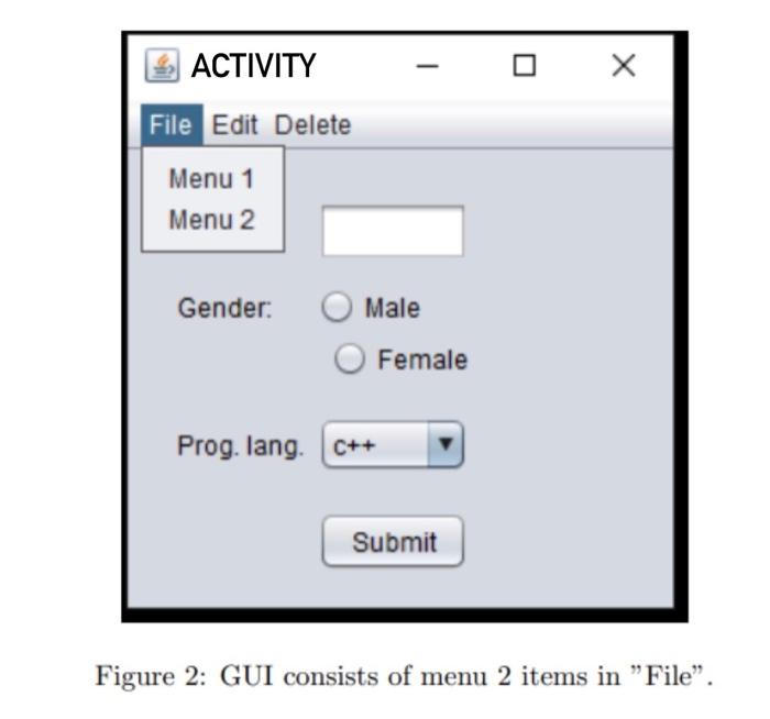 (25 points for each figure implementations): Figure 1: Main User Interface Prog.