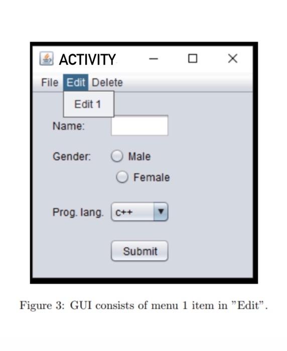 lang. Figure 2: GUI consists of menu 2 items in "File". Prog.