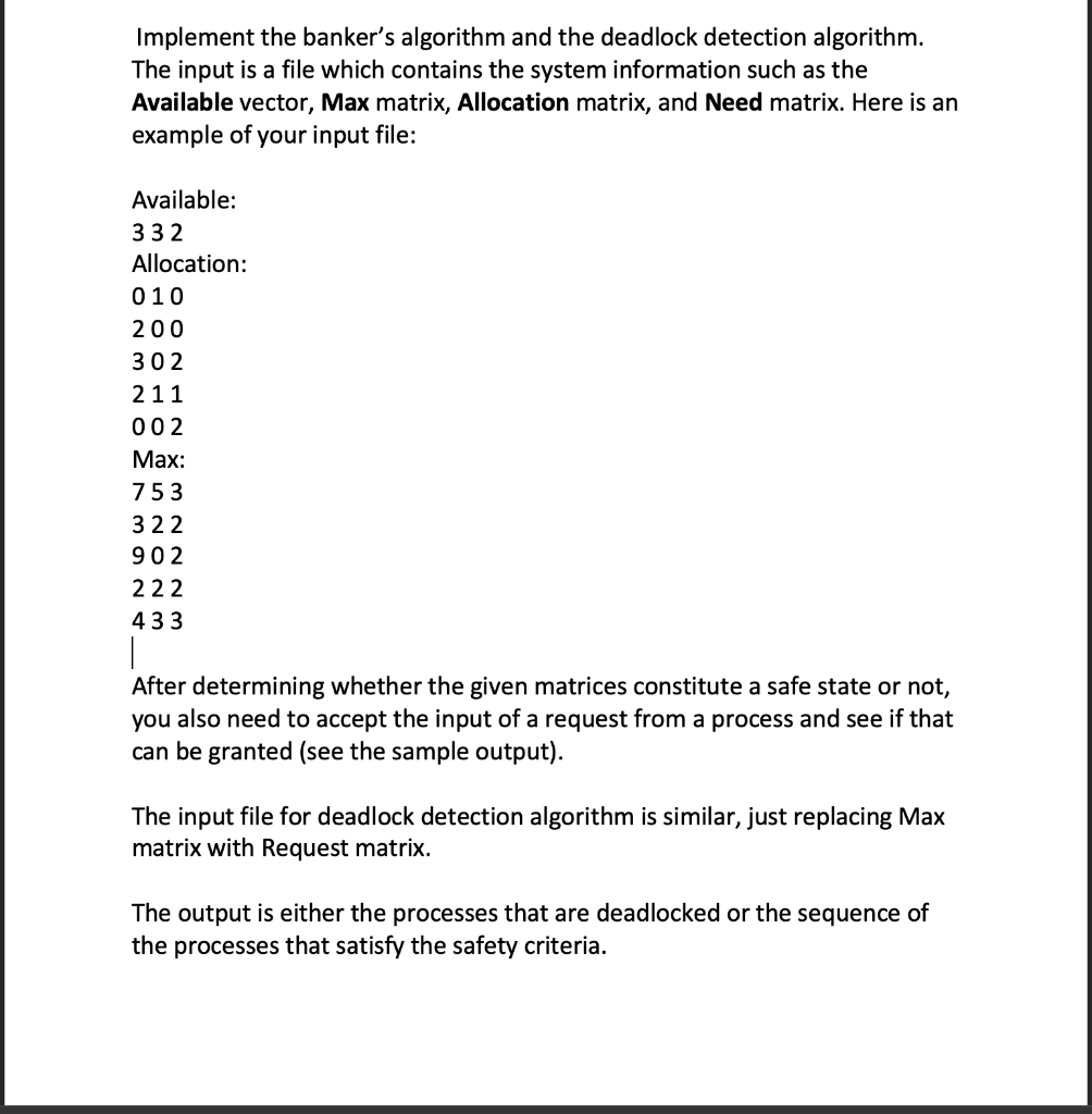  output: I need help programming this algorithm. Implement the banker's algorithm