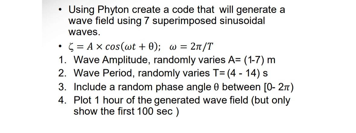  Using Phyton create a code that will generate a wave field