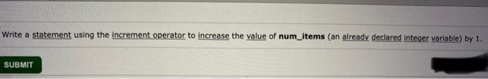  C Language all 5 plz Write a statement using the increment