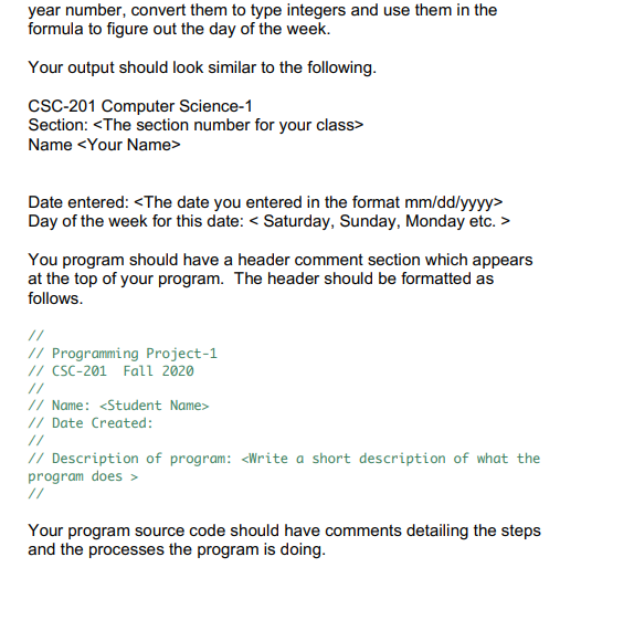 that will receive a date in the form of mm/dd/yyyy. The program