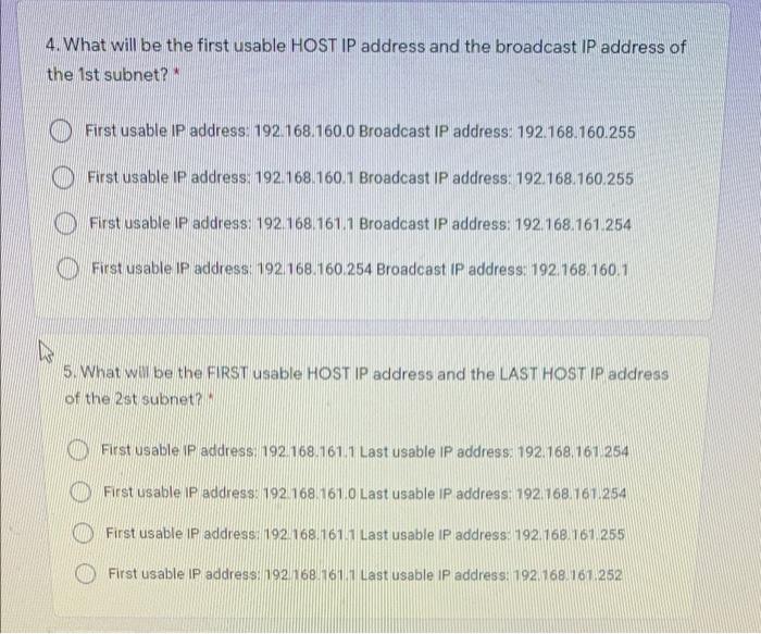  4. What will be the first usable HOST IP address and