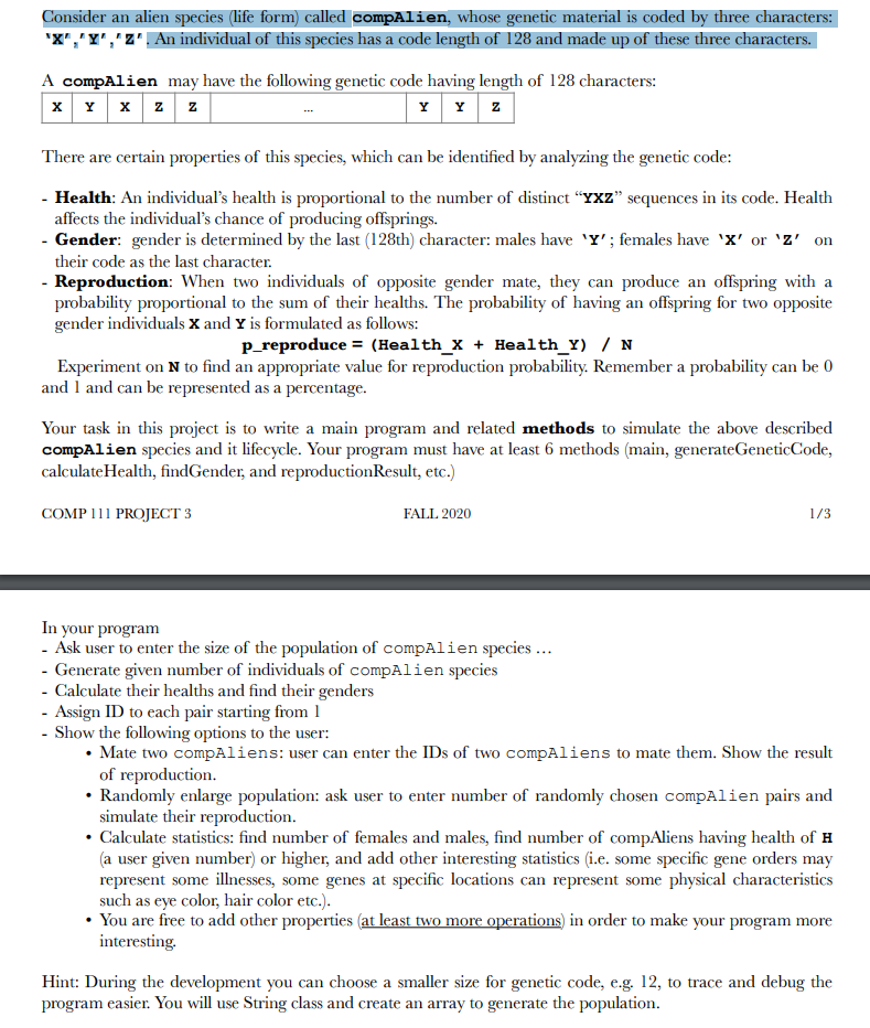 please I need a flowChart for the question Consider an alien species