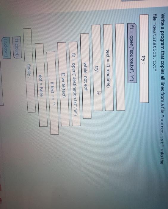  Write a program that copies all lines from a file "source.txt"