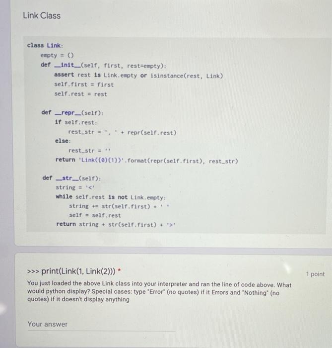  Link Class class Link: empty = 0 def _init_(self, first, rest=empty):