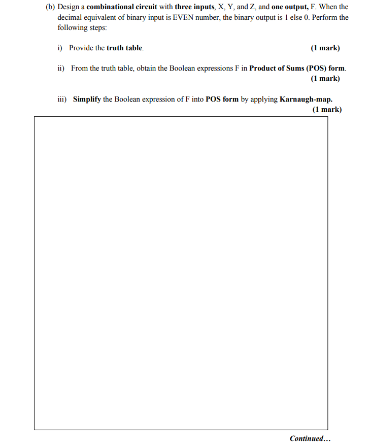 (b) Design a combinational circuit with three inputs, X, Y, and