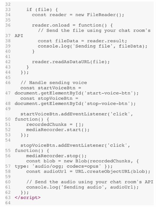 their voice and files to the chat room. But the problem is