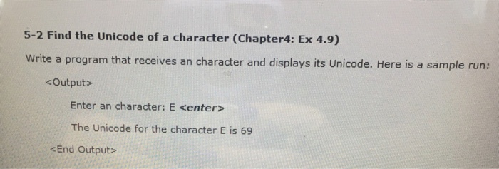  Write in Java 5-2 Find the Unicode of a character (Chapter4: