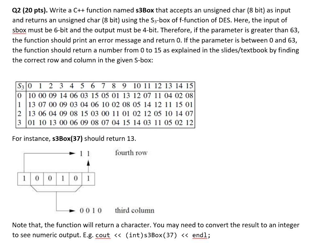  Q2 (20 pts). Write a C++ function named s3Box that accepts