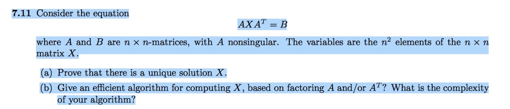 use matlab code 7.11 Consider the equation where A and B are