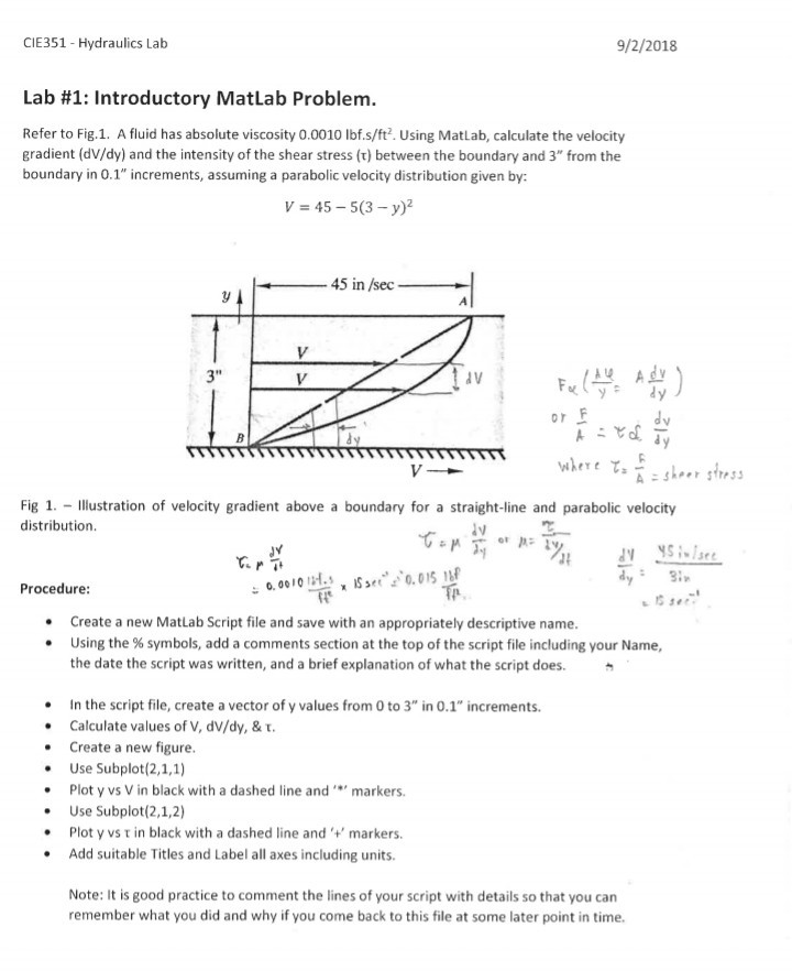 Please keep the code in MATLAB please, Thanks. CIE351 Hydraulics Lab