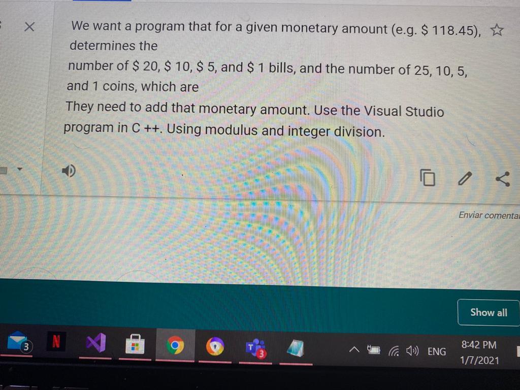  We want a program that for a given monetary amount (e.g.