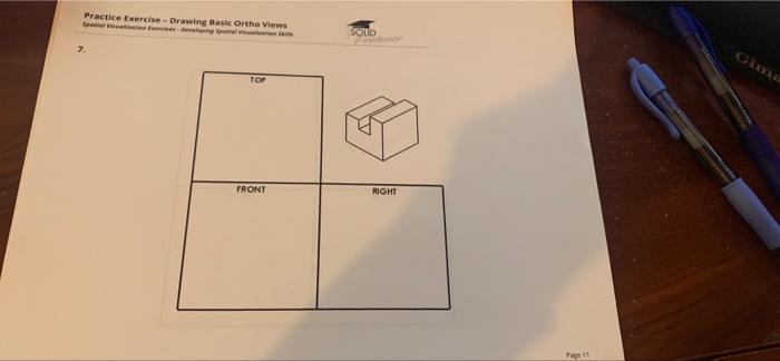 View: Using the isometric View as a reference, draw the basic orthographic