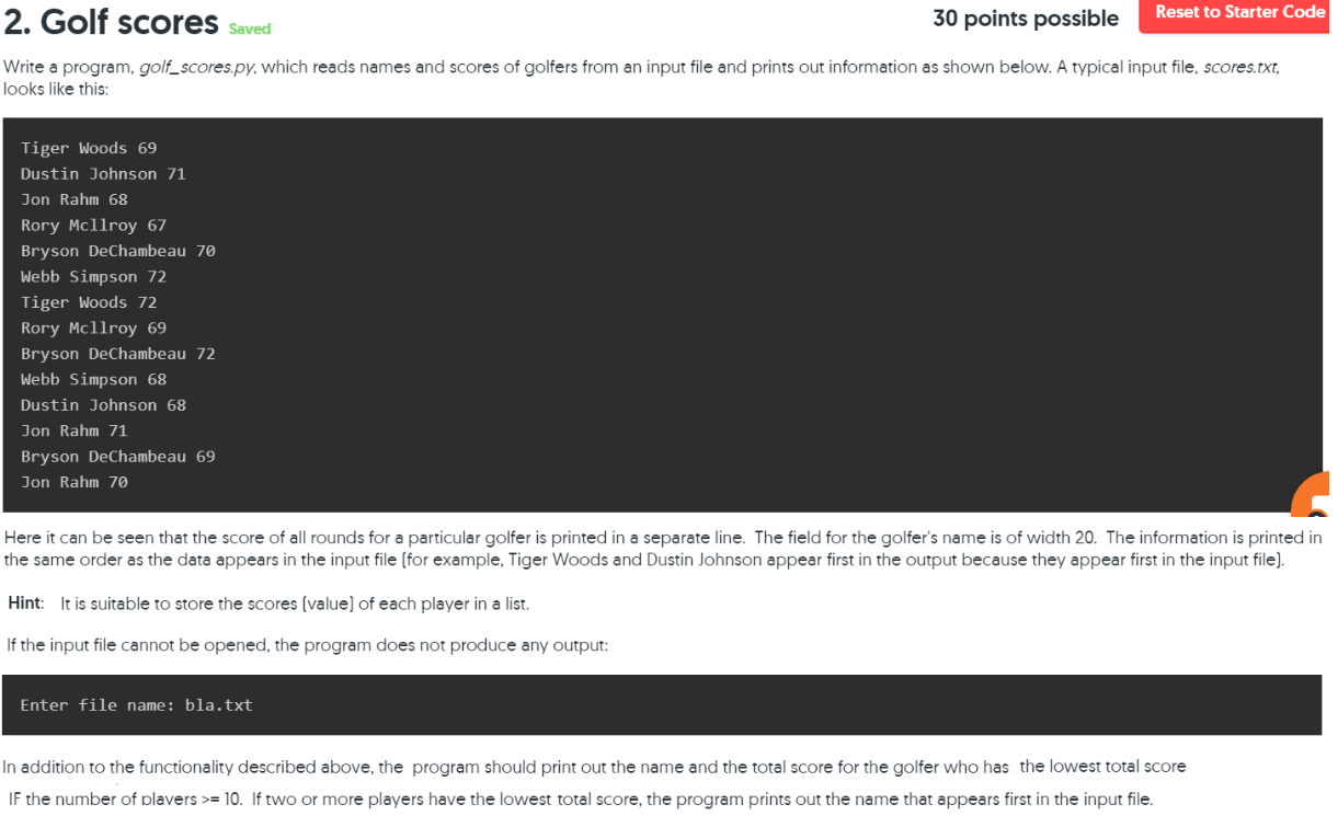 PL.EASE HELP WITH THIS PYTHON PROJECT!! 2. Golf scores saved 30 points