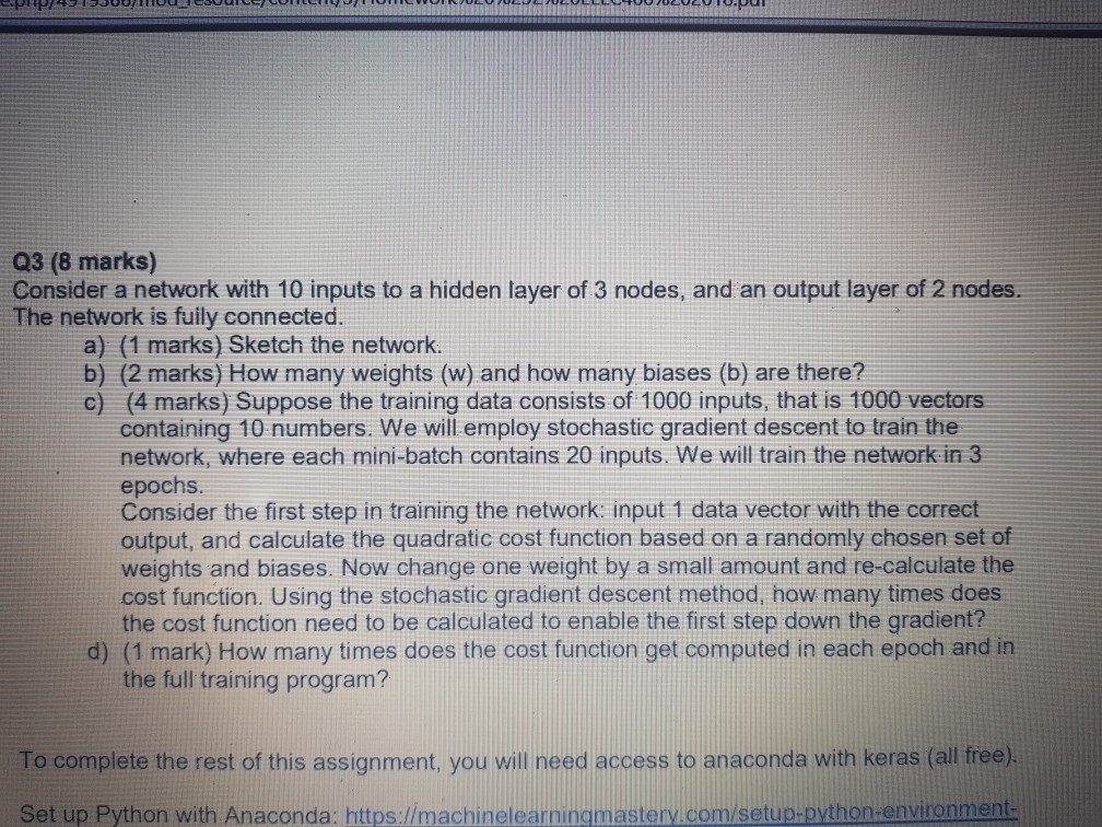 Q3 (8 marks) Consider a network with 10 inputs to a
