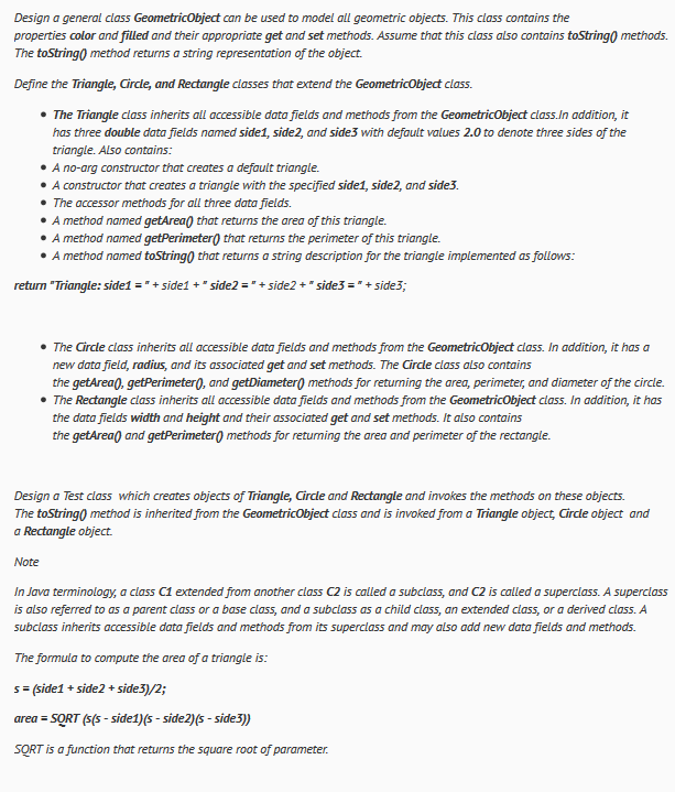 Design a general class GeometricObject can be used to model all