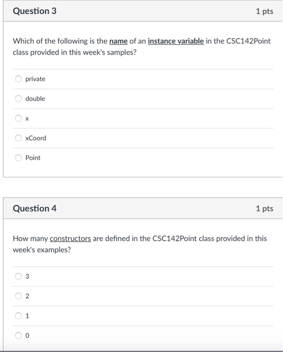 what? methods instance variables orientations messages class variables Question 2 1 pts