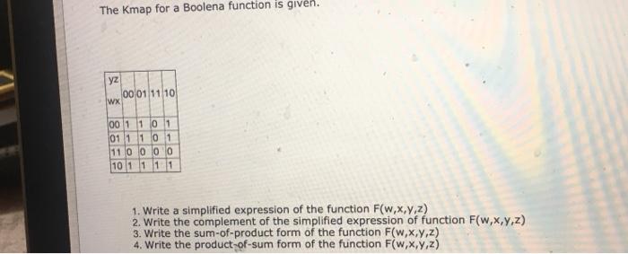  The Kmap for a Boolena function is given. yz 00 01