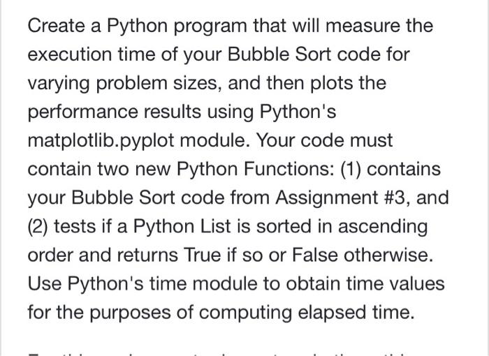  Use Python programming language (the assigment #3 code is provided below)