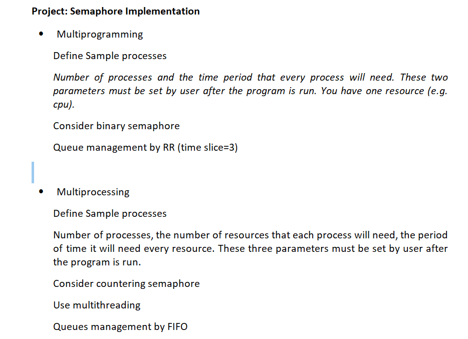 Semaphore Implementation The following question does not need to be coded in
