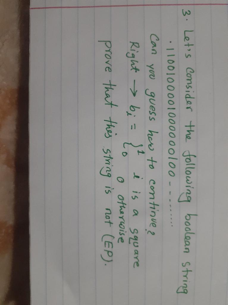 guess how to continue? Right bi = prove that this string is