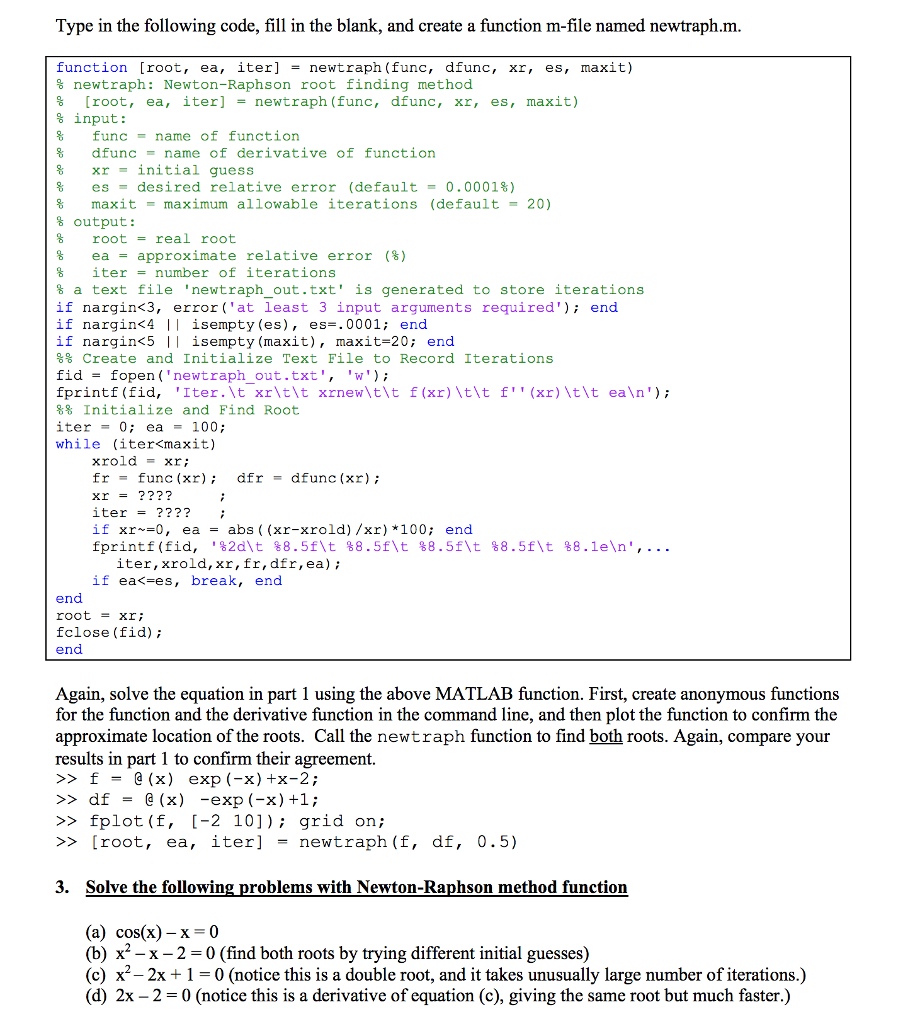 Using the Matlab code provided please fill out the table for equations