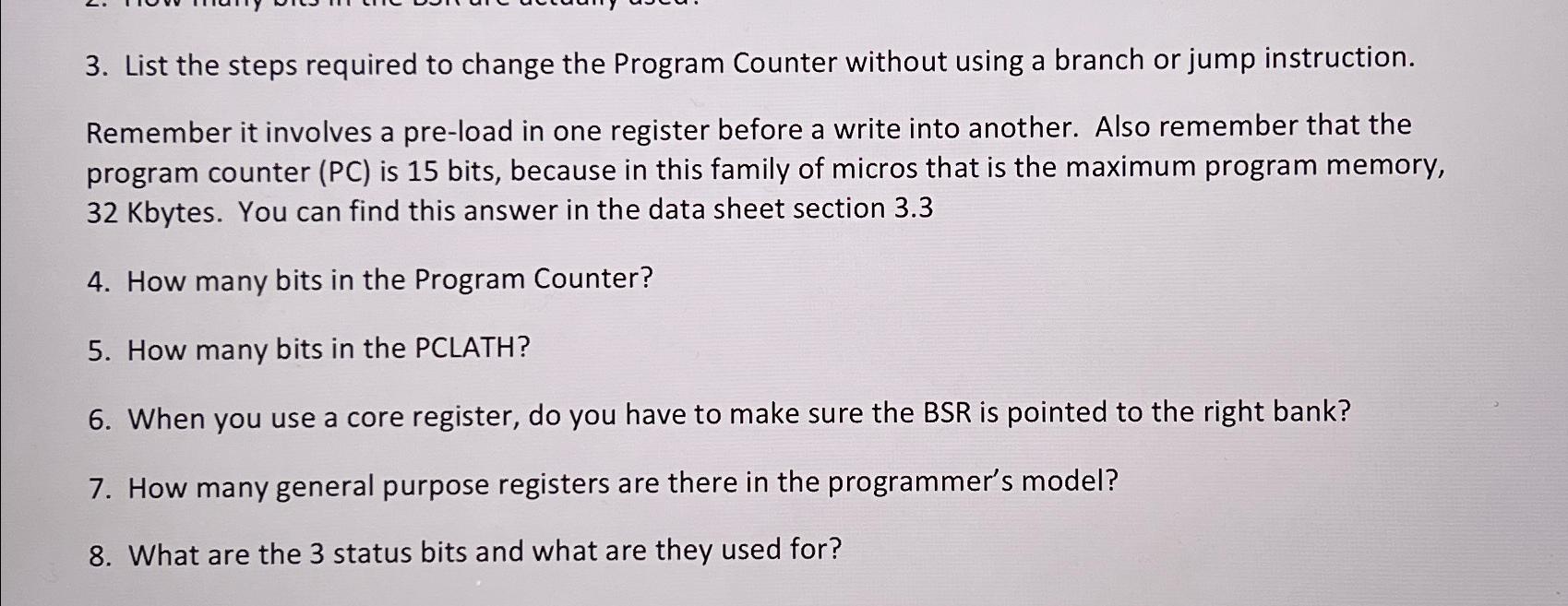  List the steps required to change the Program Counter without using