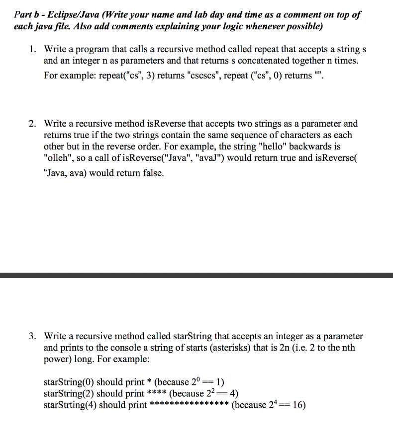  Part b- Eclipse/Java (Write your name and lab day and time