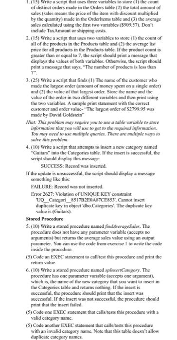  database management 2 1. (15) Write a script that uses three