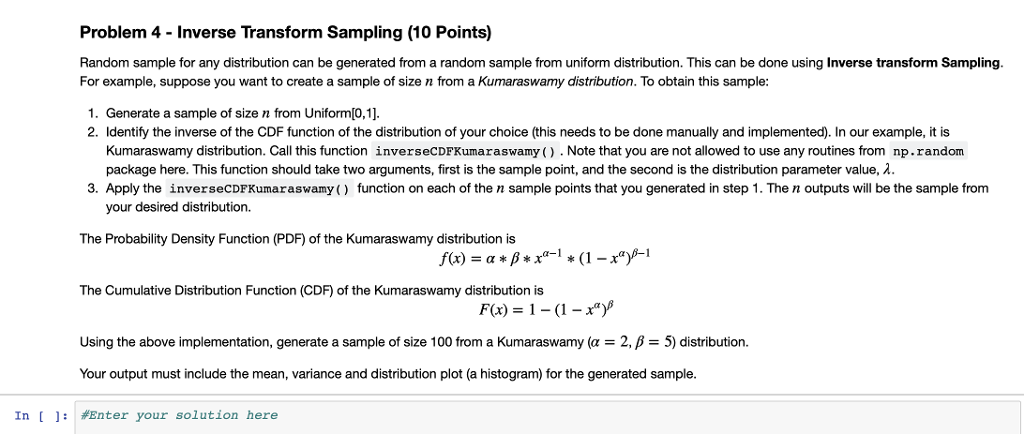 Please do it in Python. Problem 4 - Inverse Transform Sampling (10