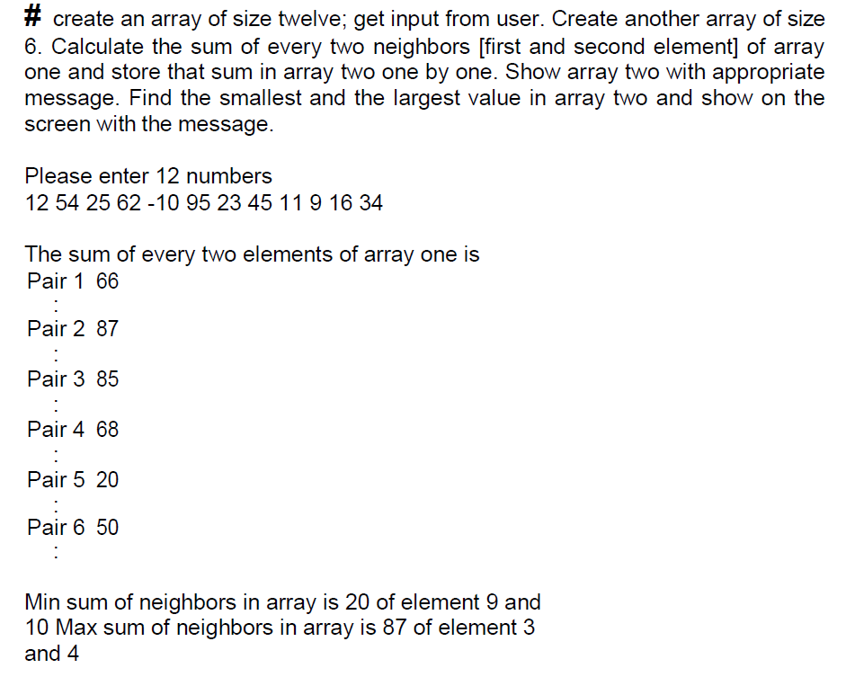 level. # create an array of size twelve; get input from user.