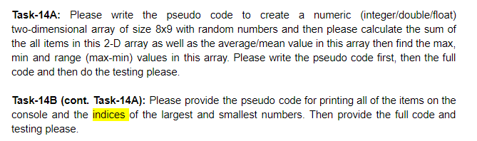 JAVA* JAVA* Task-14A: Please write the pseudo code to create a numeric