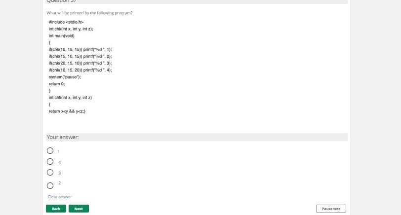  What will be printed by the following program? #include int chk[int