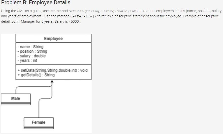 Java Language: Topic: Inheritance Problem B: Employee Details Using the UML as