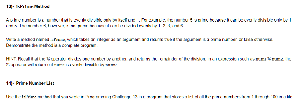 Write the program in Java and make sure to use methods 13)-