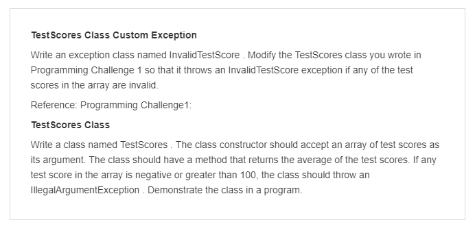 Test Scores Class Custom Exception (Java) ***Using this program to modify for