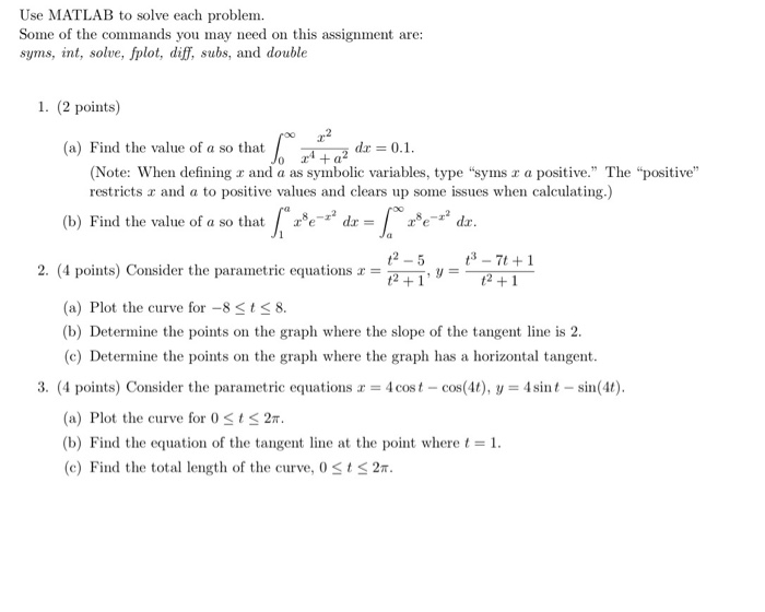  Really need someone to solve these few problems using MATLAB as