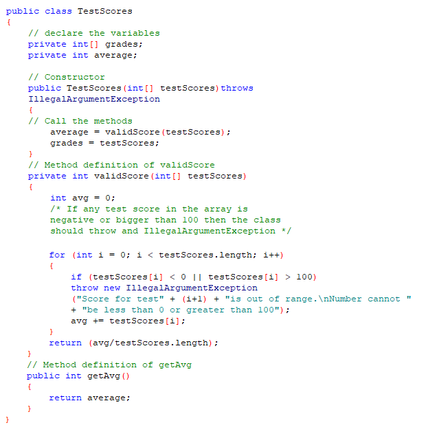 InvalidTestScore. Modify the TestScores class you wrote in Programming Challenge 1 so