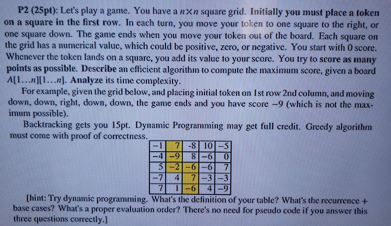  python P2 (25pt): Let's play a game. You have a nxn