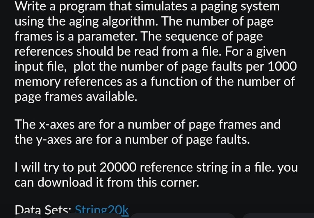  Write a program that simulates a paging system using the aging