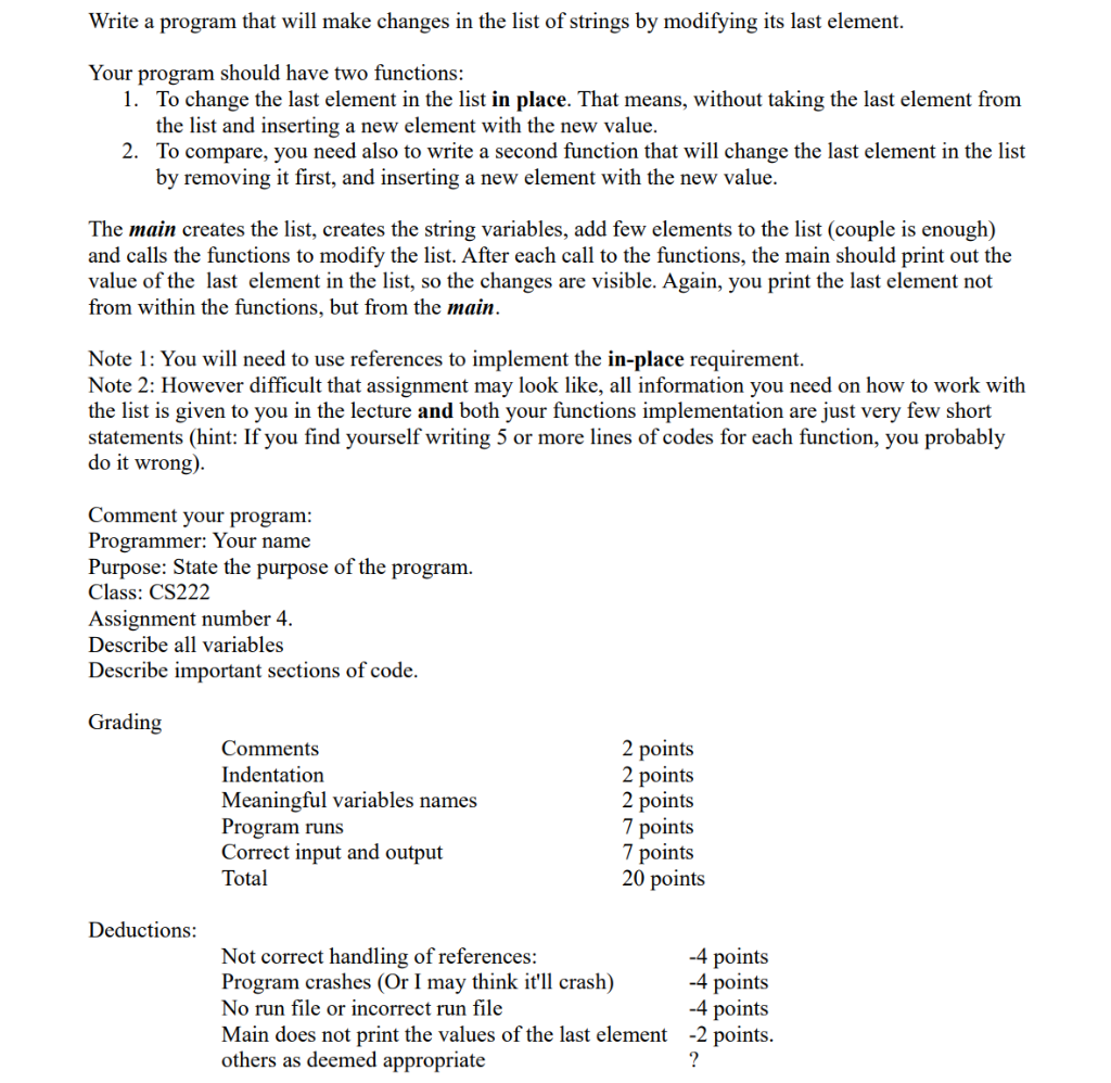 In C++ Write a program that will make changes in the list