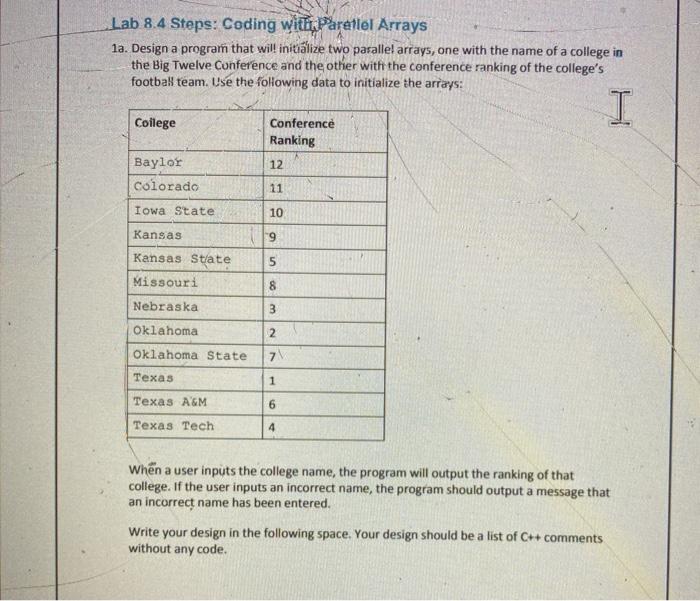  in c++ Lab 8.4 Steps: Coding withi. Parallel Arrays 1a. Design