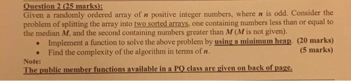  Given a randomly ordered array of n positive integer numbers, where