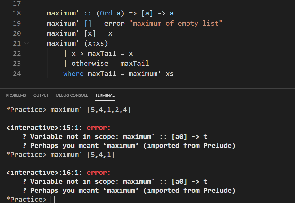 In Haskell, Why is the code below an error? -------------------- maximum' ::