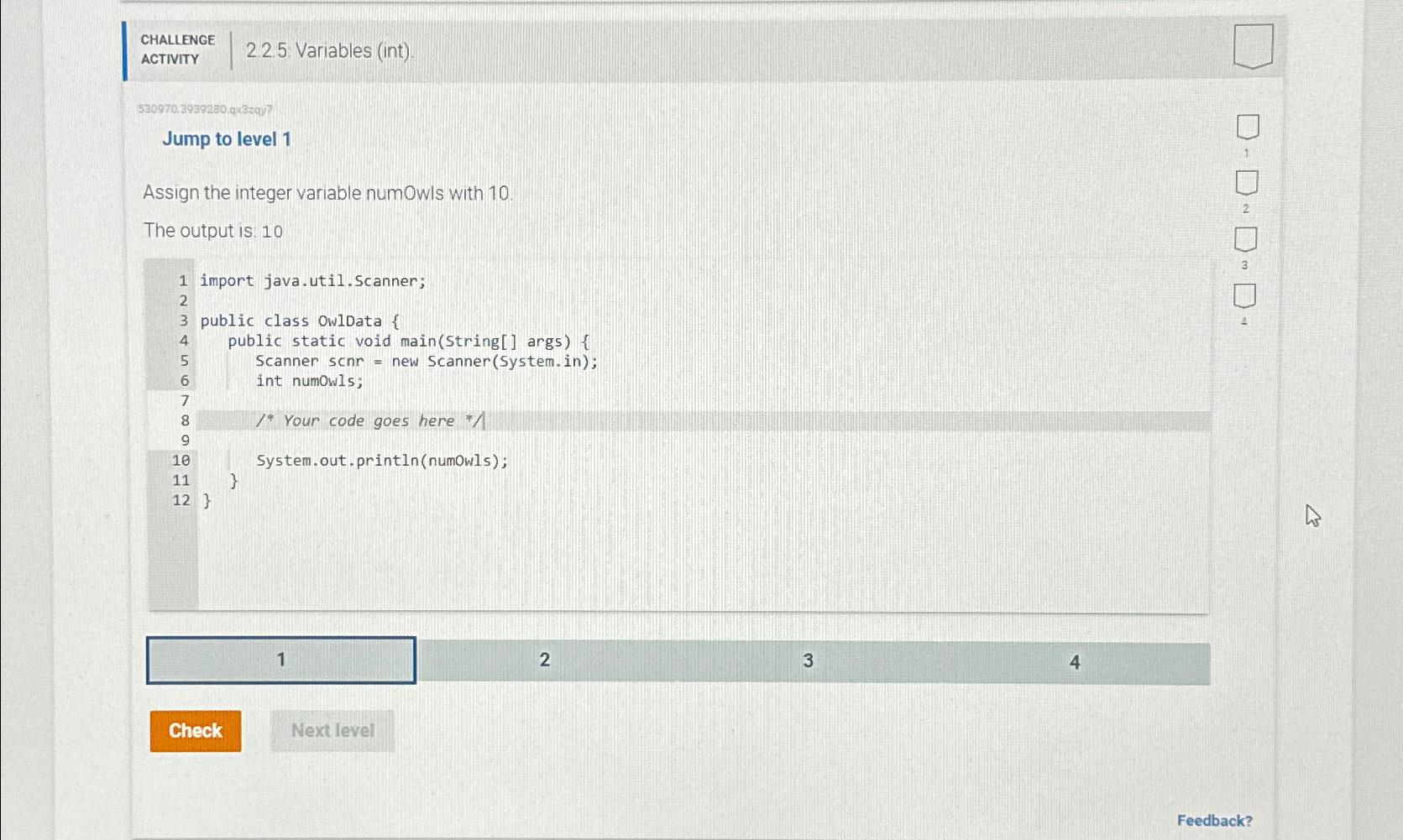  CHALLENGE ACTIVITY 2.2.5. Variables (int) [5309703939280 qx3qy? Jump to level 1