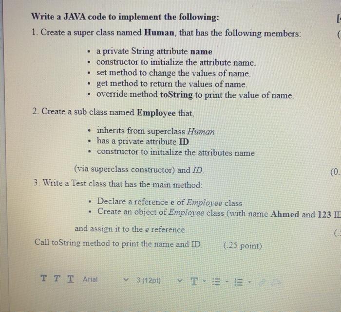  C- ( . . Write a JAVA code to implement the