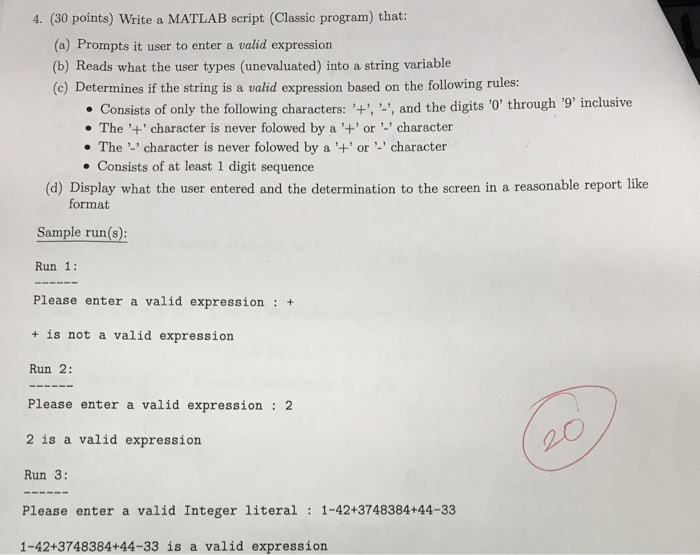 Please do it in matlab 4. (30 points) Write a MATLAB