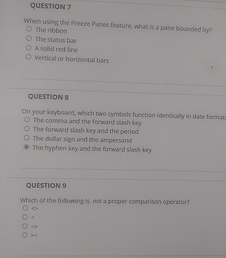 QUESTION 7 When using the Freeze Panes feature, what is a