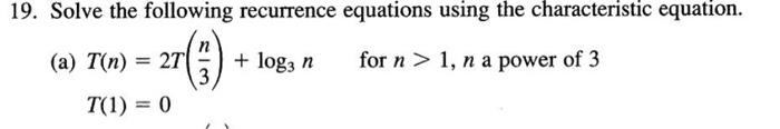  Please answer completely and write clearly thank you 19. Solve the